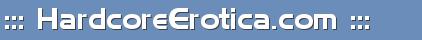 ::: HardcoreErotica.com :::
